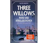 Three Willows: Mord und Häkeldeckchen Adelaide Peel ermittelt | Miss Marple in Cornwall: Cosy Crime um eine ermittelnde Seniorin - Katie Kento - between pages by Piper - ebook (ePub) - Livre