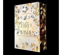 Three Wishes: Überlebe um zu sterben
