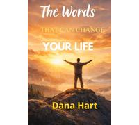 Three words That Can Change Your Life: How to Regain Your Strength, Heal Emotionally, and Move Forward After Difficult Times - A Practical Guide to Recovery, Resilience, and Personal Growth