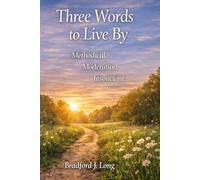 Three Words to Live By: Methodical, Moderate, Insouciant