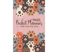 Three-Year Pocket Planner 2026-2028: Small Organizer for Time Management with 36 Months of Daily Planning from January 2026 to December 2028 including ... Pages in Cute Cat Paws Design for Purse