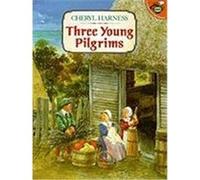 Three Young Pilgrims, Aladdin Picture Books Cheryl Harness (Auteur)