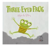 ThreeEyed Frog by Olga de Dios Olga de Dios (Auteur)