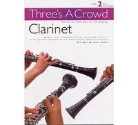 Three's A Crowd Book 2 Clarinet CLT - Wind Ensemble