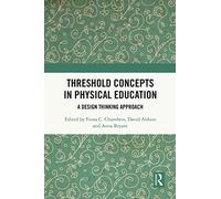 Threshold Concepts in Physical Education