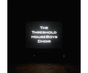 Threshold Houseboys Choir - Form Grows Rampant