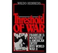 Waldo Heinrichs – Threshold of War