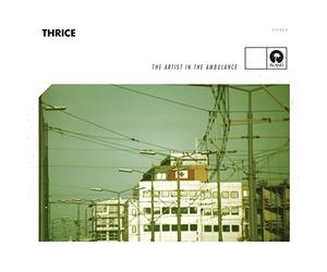 Thrice - Artist in the Ambulance