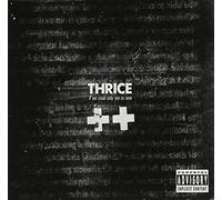 Thrice - If We Could Only See