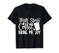 Thrift Shop and Coffee Bring Me Joy Love Thrifting T-Shirt