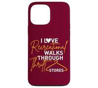 Thrifter Citation I Love Romantic Walks Through Thrift Stores Coque pour iPhone 13 Pro Max