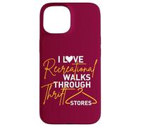 Thrifter Citation I Love Romantic Walks Through Thrift Stores Coque pour iPhone 15