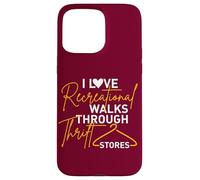 Thrifter Citation I Love Romantic Walks Through Thrift Stores Coque pour iPhone 15 Pro Max