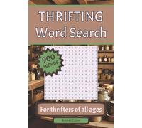 Thrifting Word Search Puzzle Book: Word Finds with Easy to Read Print about Thrift Stores, Yard Sales, Garage Sales, Estate Sales, Antiques and More | ... Free Time, Relaxation, Stress Relief