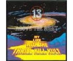 Thrill Kill Kult - 13 Above The Night