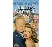Thrill of a Romance [VHS]