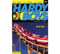 Thrill Ride by Franklin W Dixon Franklin W. Dixon (Auteur)