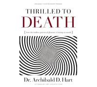 Thrilled to Death