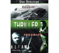 Thriller - Beeper / Feedback / Alias (Tödliche Liebe) (German Release)