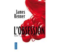 Thriller - L'Obsession - David Ness - Roman - Un écrivain obsédé par une affaire de meurtre