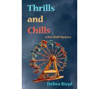 Thrills and Chills