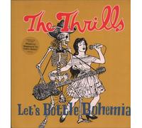 Thrills,the - Lets Bottle Bohemia [Import]