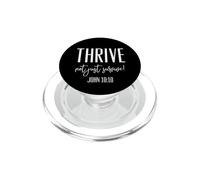 Thrive Not Just Survive John 10:10 Passage de la Bible chrétienne PopSockets PopGrip pour MagSafe