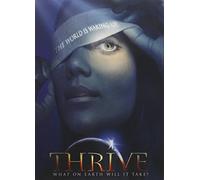 Thrive: What on Earth Will it Take?