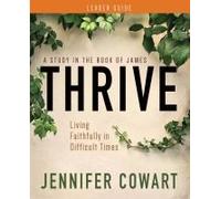 Thrive Women's Bible Study Leader Guide