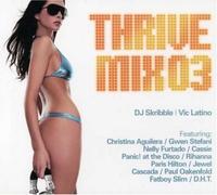 Various Artists - Thrivemix 3: Mixed by DJ Skribble & Vic Latino