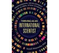 Thriving As An International Scientist