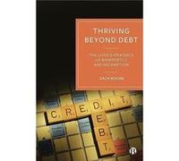 Thriving beyond Debt by Zach South East Technological University Roche Zach South East Technological University Roche (Auteur)