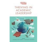 Thriving In Academic Leadership