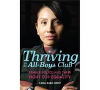 Thriving in an AllBoys Club by Cara RabeHemp Inconnu (Auteur)