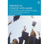 Thriving in College with ADHD – Routledge