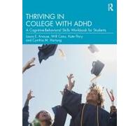 Thriving In College With Adhd