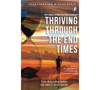 Thriving Through the End Times