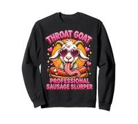 Throat Goat Professional Sausage Slurper Novelty Stag Party Sweatshirt