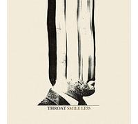 Throat – Smile Less – CD