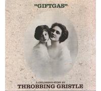 Throbbing Gristle - Giftgas