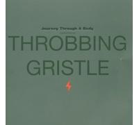 Throbbing Gristle - Journey Through a Body [Import]