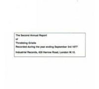 Throbbing Gristle - Second Annual Report