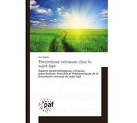 Thrombose veineuse chez le sujet âgé Anis Mzabi (Auteur)