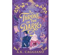 Throne in the Dark: A Feel-Good Cosy Romantasy Adventure (Villains & Virtues Book 1)
