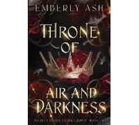 Throne Of Air And Darkness