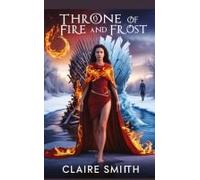 Throne Of Fire And Frost