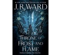 Throne of Frost and Flame - J.R. Ward - Bramble - ebook (ePub) - Livre