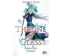 Throne of Glass 3 - Erbin des Feuers [German] by Maas, Sarah J. [Paperback] NEUF