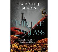 Throne of Glass 7 - Herrscherin über Asche und Zorn