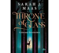 Throne of Glass - Celaenas Geschichte, Novella 1-5
